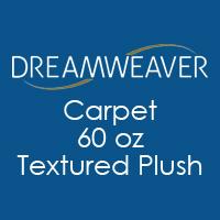 Dreamweaver Carpet 60oz. Textured Plush